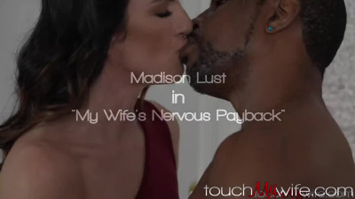 Hotwifes Pussy Creams for BBC in Payback Fuck - Madison Lust -