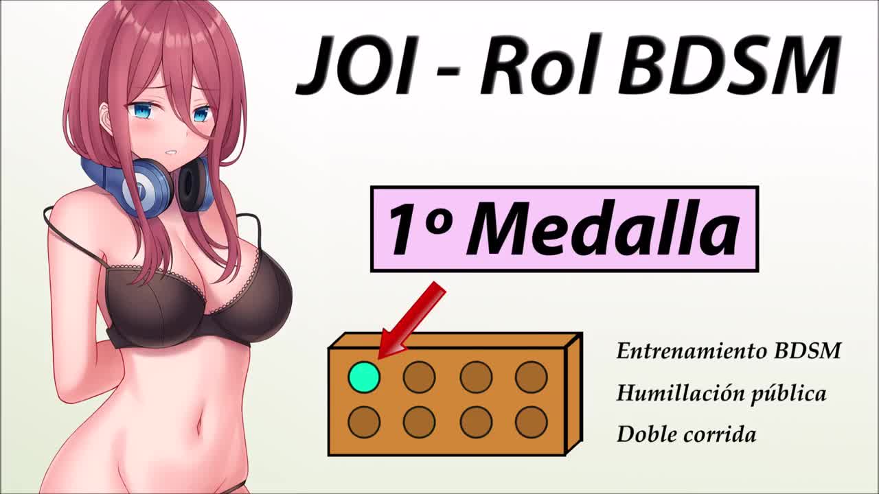 Watch JOI Aventura Rol Hentai - 1º medalla BDSM - En español Short Sex Videos - Duration: 08:30 | ePornNEW.