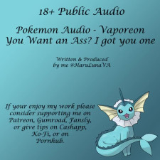 18+ Pokemon Audio by HaruLuna - You Want An Ass? I Got You One