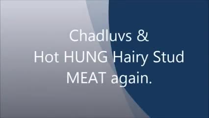 Watch Chadluvs & Hot HUNG Hairy Stud MEAT again Short Sex Videos - Duration: 13:38 | ePornNEW.