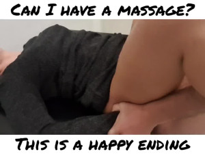 Can I have Massage? this is Real Happy ending