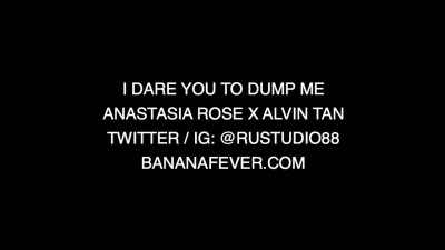 I DARE YOU TO DUMP ME - AMWF - BANANAFEVER