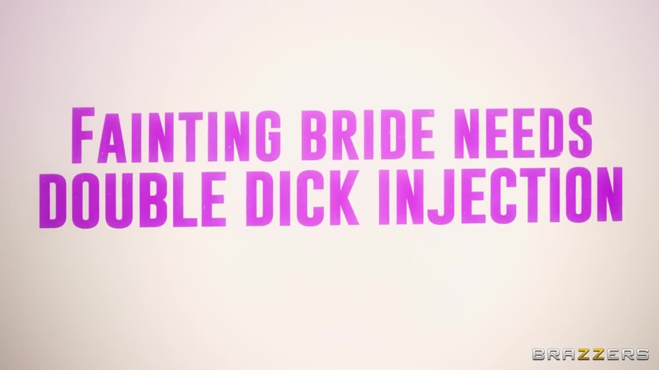 Watch Fainting Bride Needs Double Dick Injection Short Sex Videos - Duration: 32:14 | ePornNEW.