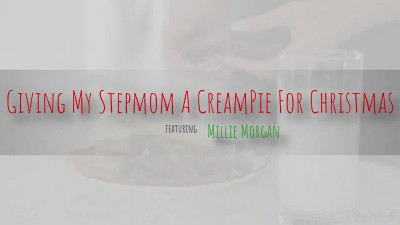 Stepmom want a creampie during christmas