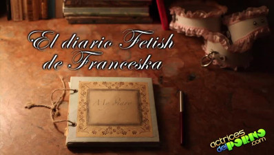 DIARIO FETISH DE FRANCESKA. EL COÑO